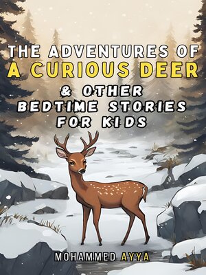cover image of The Adventures of a Curious Deer